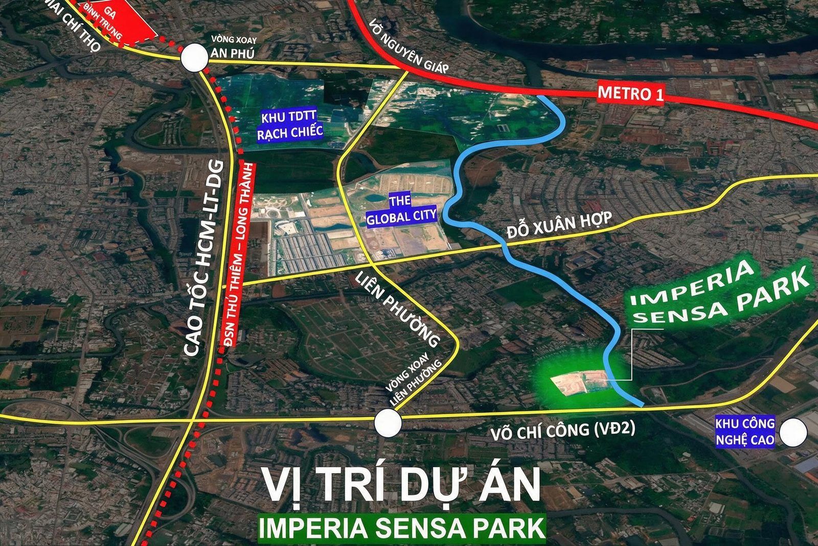 Bản đồ vị trí Imperia Sensa Park trên nền ảnh vệ tinh: khu đất cạnh sông Rạch Chiếc ở góc Võ Chí Công (Vành đai 2) và Liên Phường, phía tây là The Global City và Đỗ Xuân Hợp, phía bắc là Metro số 1 và nút giao An Phú